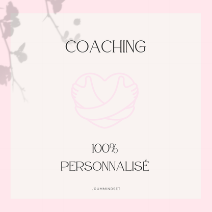 Coaching 100% Personnalisé
