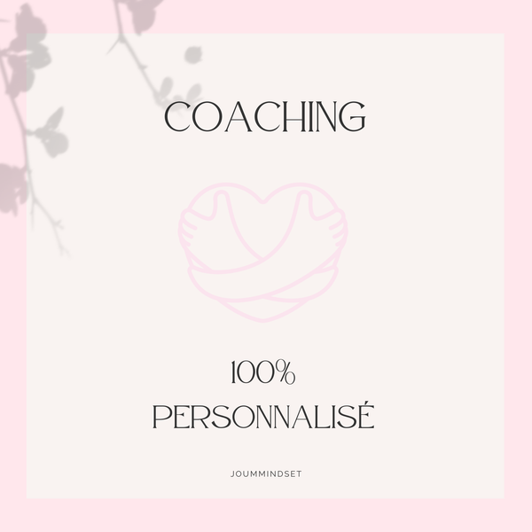 Coaching 100% Personnalisé